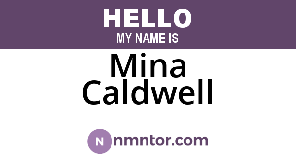 Mina Caldwell