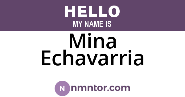 Mina Echavarria