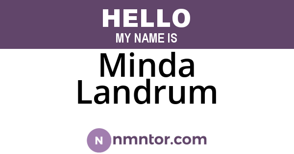 Minda Landrum