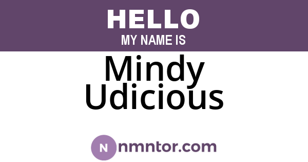Mindy Udicious