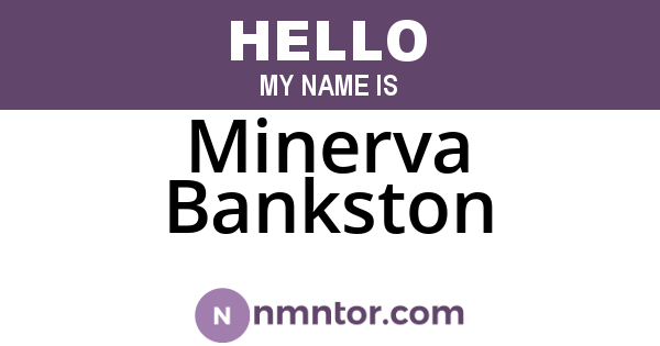 Minerva Bankston