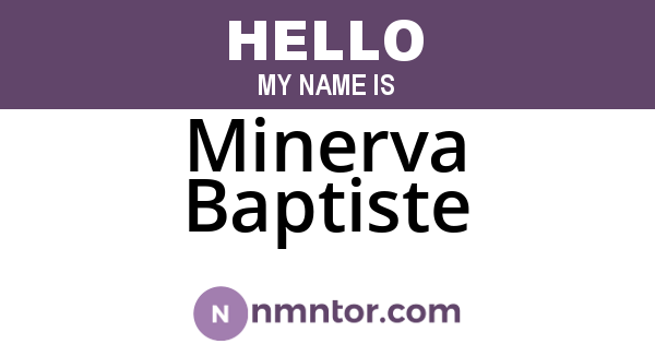 Minerva Baptiste