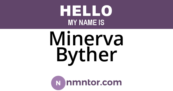 Minerva Byther