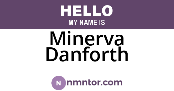 Minerva Danforth