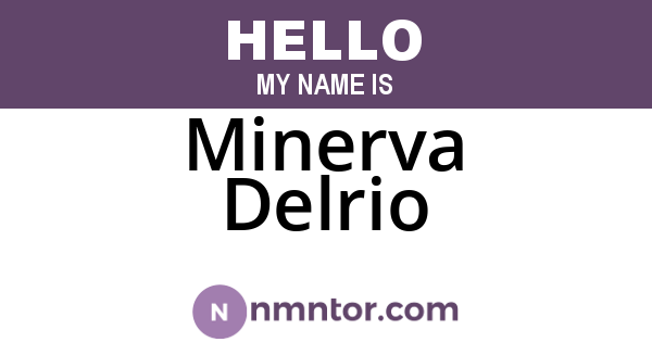 Minerva Delrio