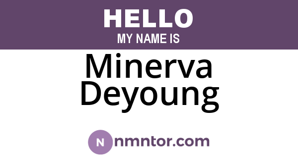 Minerva Deyoung