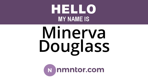 Minerva Douglass
