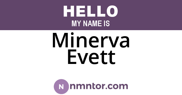 Minerva Evett