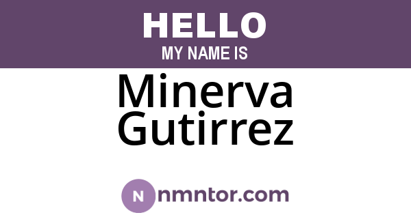 Minerva Gutirrez