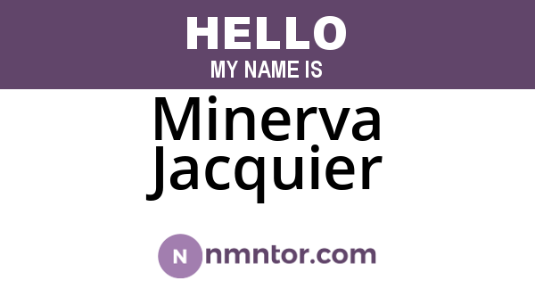 Minerva Jacquier