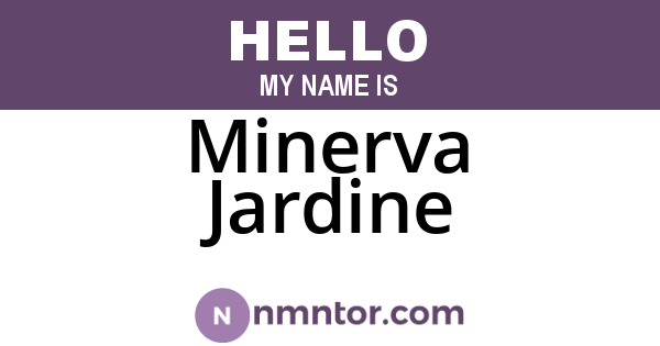 Minerva Jardine
