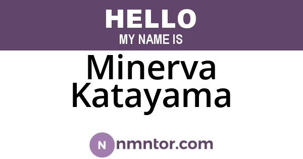 Minerva Katayama