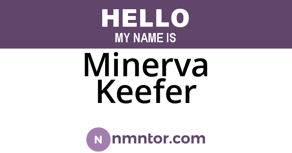 Minerva Keefer