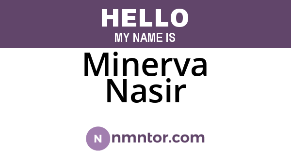Minerva Nasir