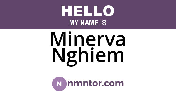 Minerva Nghiem