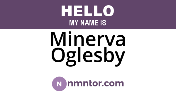 Minerva Oglesby