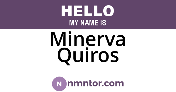 Minerva Quiros