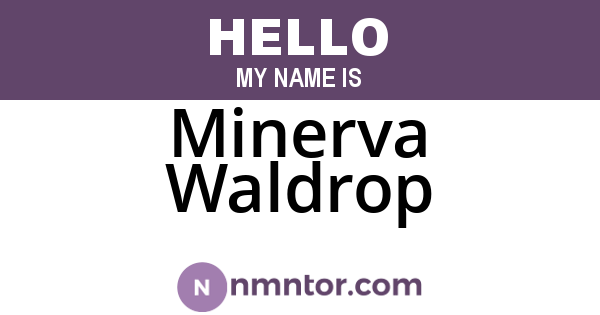 Minerva Waldrop