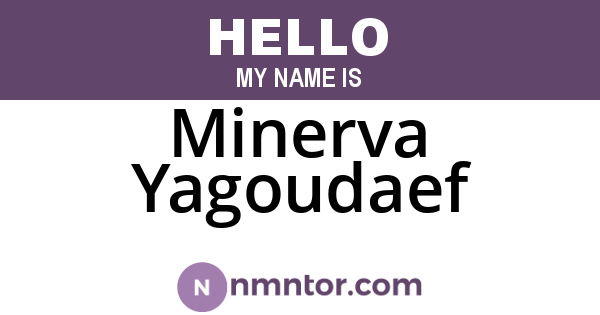 Minerva Yagoudaef