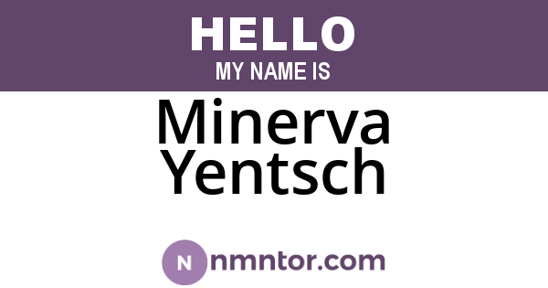 Minerva Yentsch
