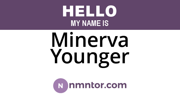 Minerva Younger