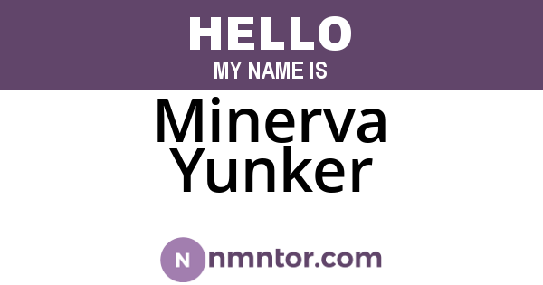 Minerva Yunker