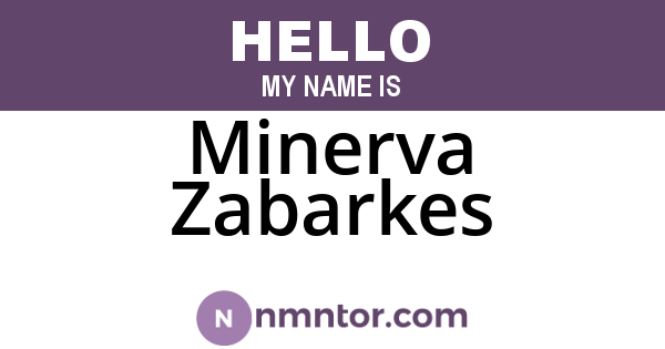 Minerva Zabarkes