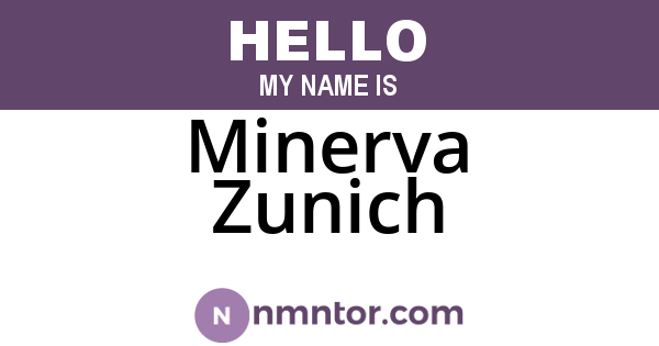 Minerva Zunich