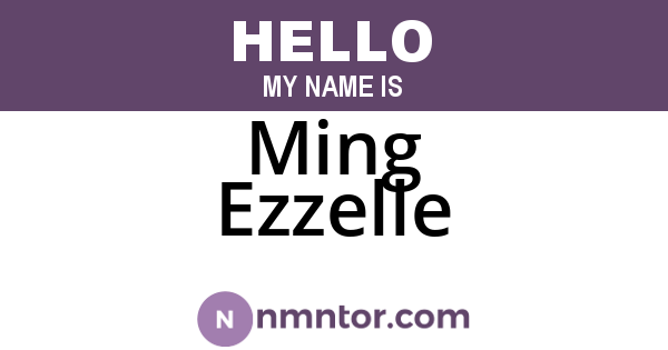 Ming Ezzelle