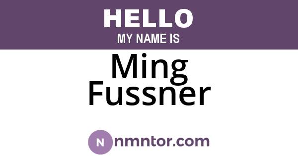 Ming Fussner