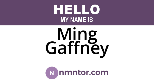 Ming Gaffney