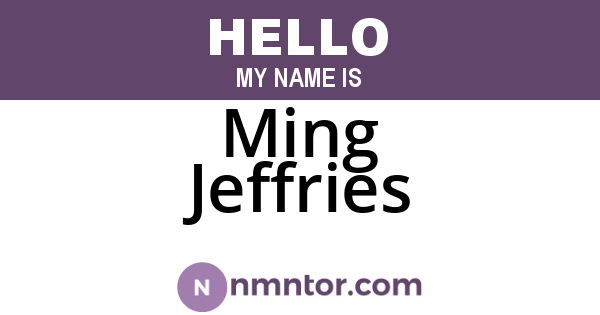 Ming Jeffries
