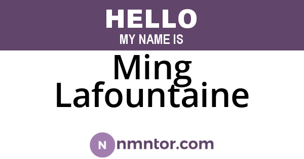 Ming Lafountaine