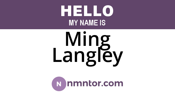 Ming Langley