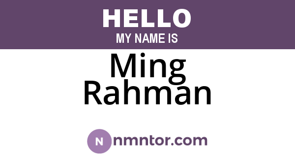 Ming Rahman