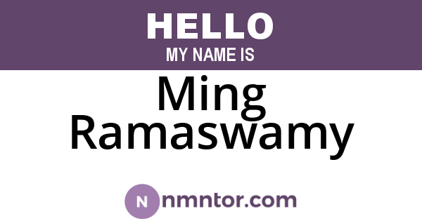 Ming Ramaswamy