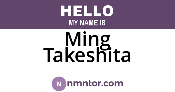 Ming Takeshita