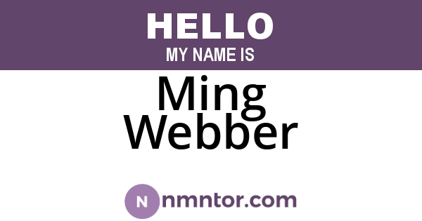 Ming Webber