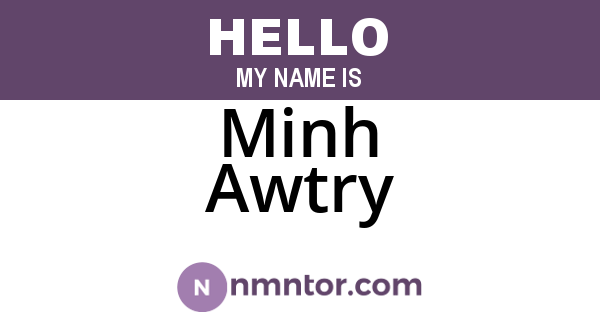 Minh Awtry
