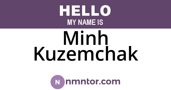 Minh Kuzemchak
