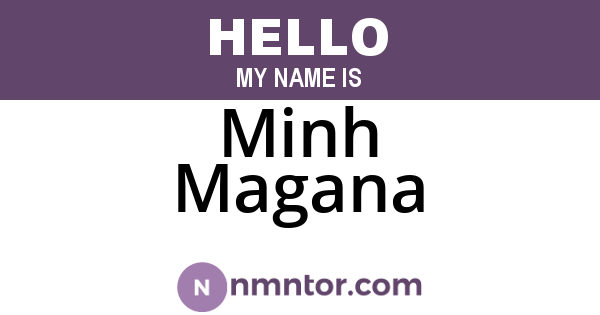 Minh Magana
