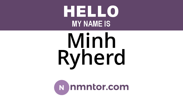 Minh Ryherd