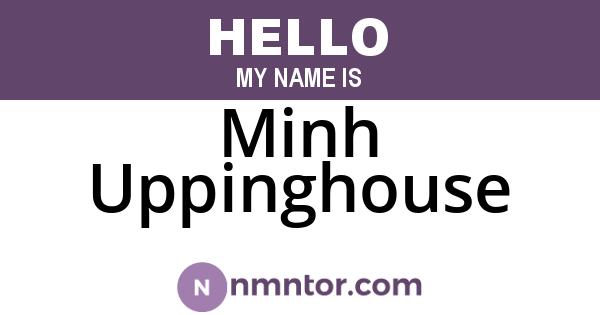 Minh Uppinghouse