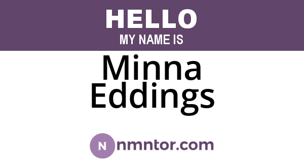 Minna Eddings