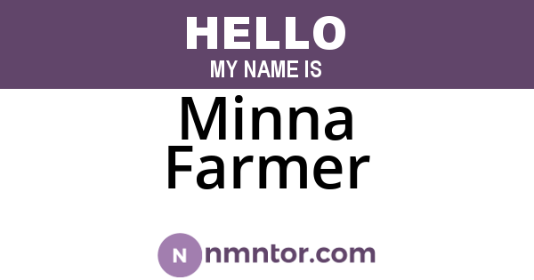 Minna Farmer