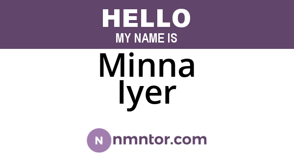 Minna Iyer