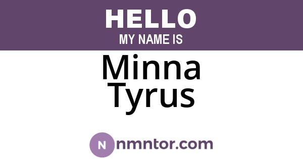 Minna Tyrus