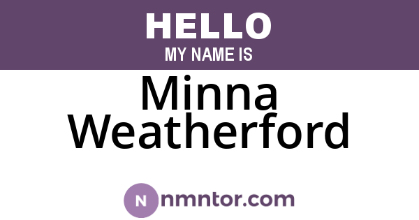 Minna Weatherford