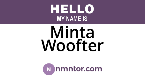 Minta Woofter