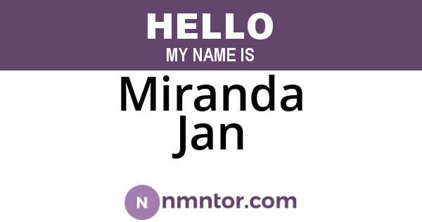 Miranda Jan